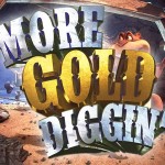 More Gold Diggin front