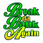 break-da-bank-again-logo